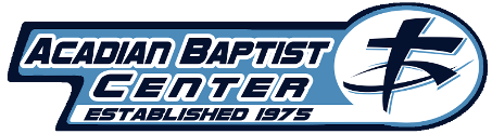 Acadian Baptist Center